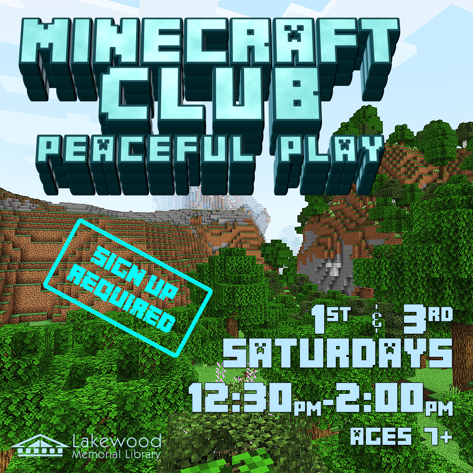 Minecraft Club Peaceful Play Lakewood Memorial Library