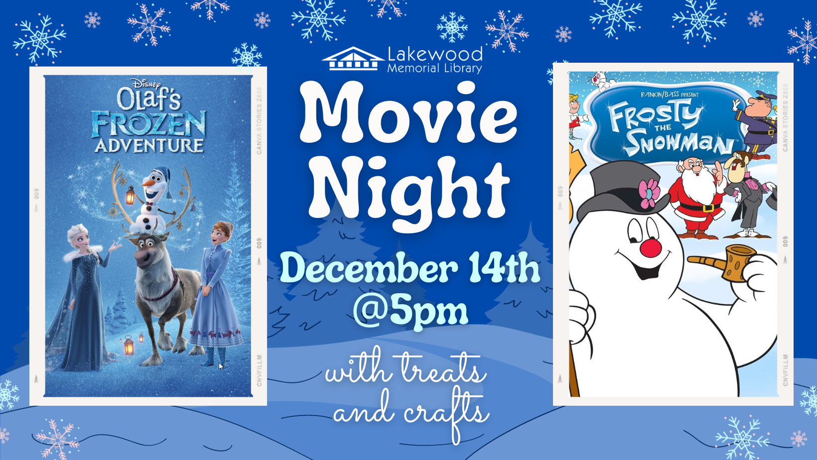 Movie Night: Featuring Olaf & Frosty