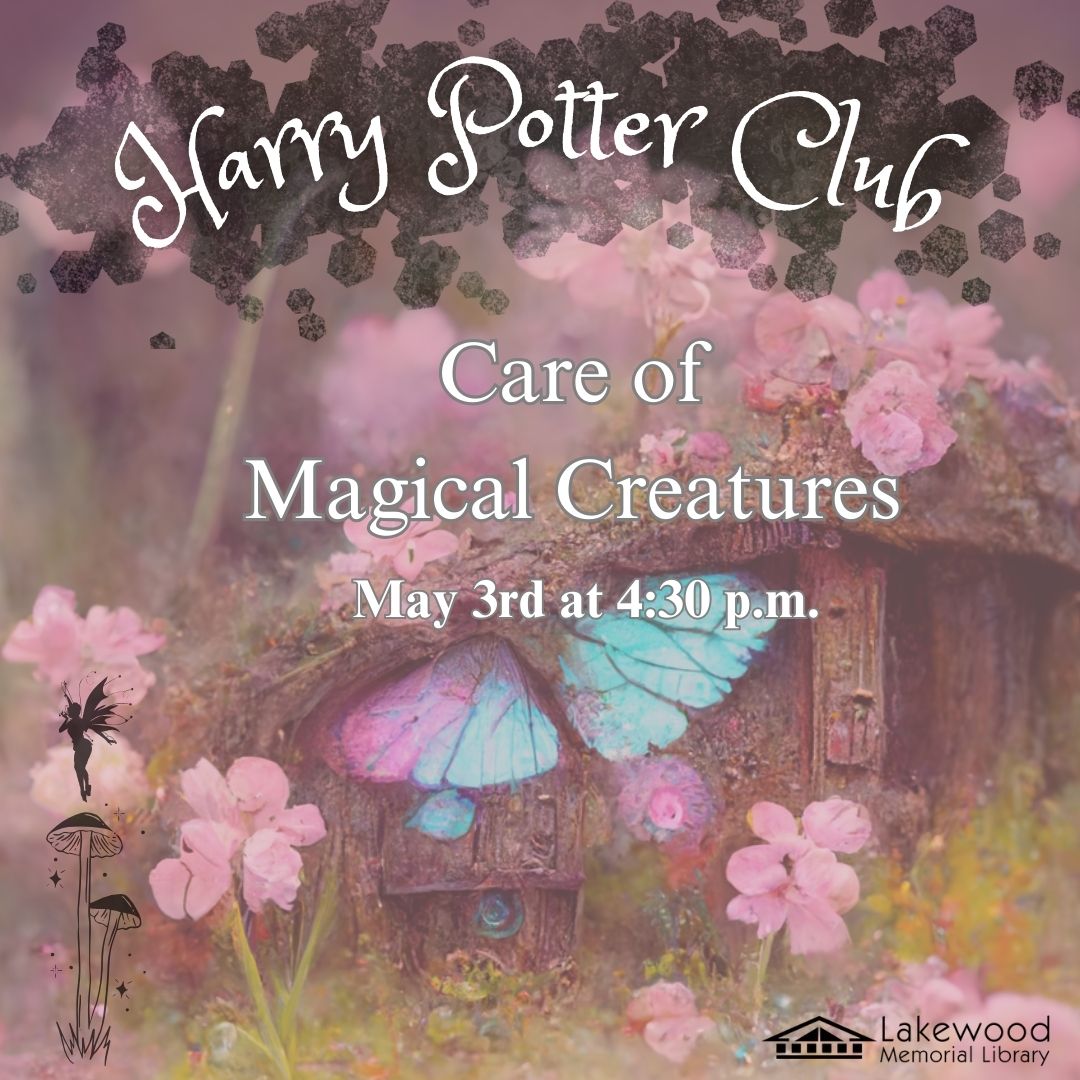 Harry Potter Club: Care of Magical Creatures