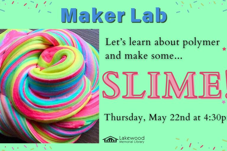 Maker Lab: Slime