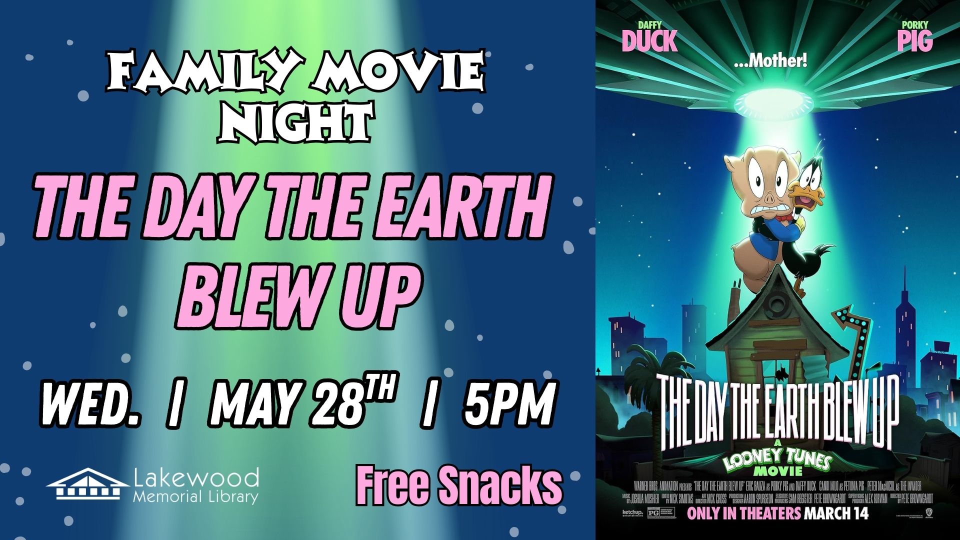 Family Movie Night: The Day the Earth Blew Up